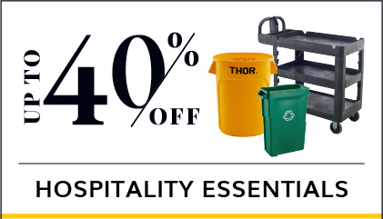 Up To 40% Off Hospitality Essentials
